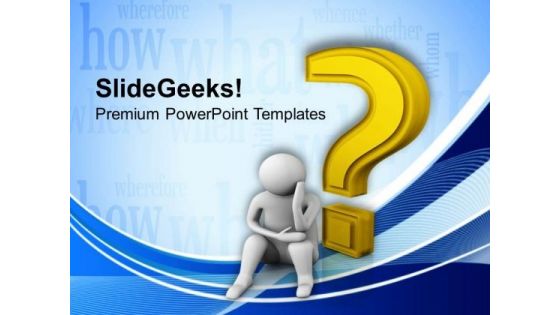 Thinking To Solve The Mystery PowerPoint Templates Ppt Backgrounds For Slides 0513