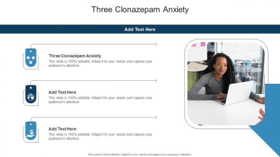 Three Clonazepam Anxiety In Powerpoint And Google Slides Cpb