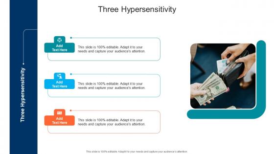 Three Hypersensitivity In Powerpoint And Google Slides Cpb