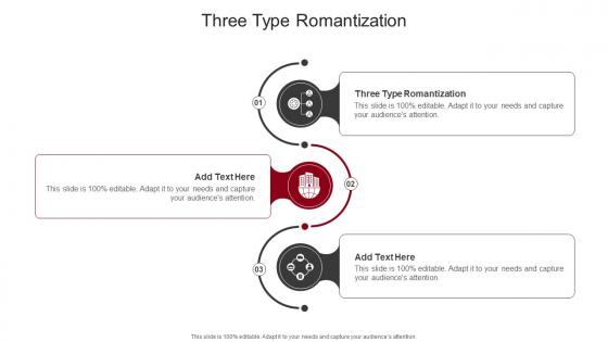 Three Type Romantization In Powerpoint And Google Slides Cpb Three Type Romantization In Powerpoint And Google Slides Cpb