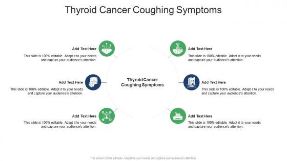 Thyroid Cancer Coughing Symptoms In Powerpoint And Google Slides Cpb