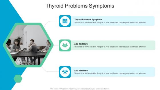 Thyroid Problems Symptoms In Powerpoint And Google Slides Cpb