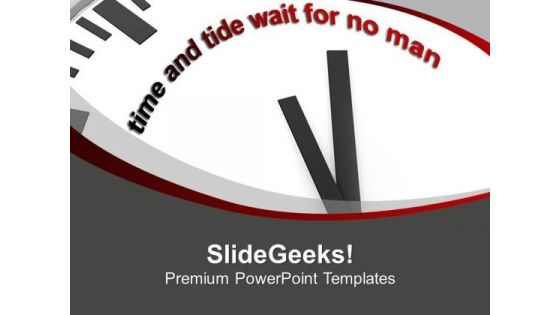 Time And Tide For No Man Oppertunity PowerPoint Templates Ppt Backgrounds For Slides 0313