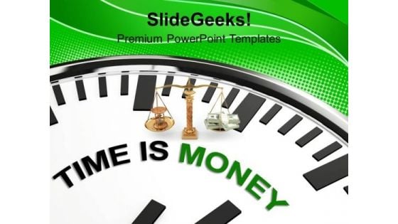 Time Is Money Concept Business PowerPoint Templates Ppt Backgrounds For Slides 0113