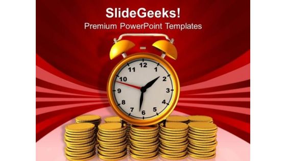 Time Is Money Concept Business PowerPoint Templates Ppt Backgrounds For Slides 0413