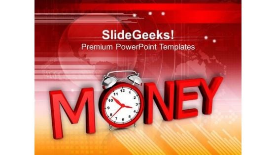 Time Is Money Concept PowerPoint Templates Ppt Backgrounds For Slides 0413