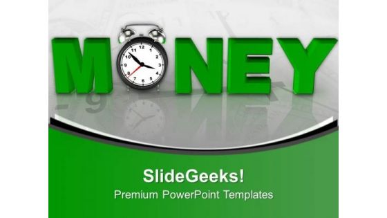 Time Is Money Strategy Business PowerPoint Templates Ppt Backgrounds For Slides 0113