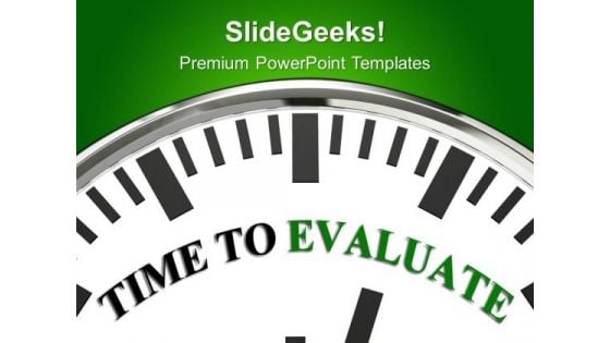Time To Evaluate Goals PowerPoint Templates Ppt Backgrounds For Slides 0213 Time To Evaluate Goals PowerPoint Templates Ppt Backgrounds For Slides 0213