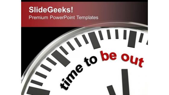 Time To Go Out Holiday Theme PowerPoint Templates Ppt Backgrounds For Slides 0413 Time To Go Out Holiday Theme PowerPoint Templates Ppt Backgrounds For Slides 0413