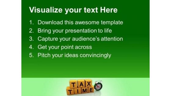 Time To Pay Tax PowerPoint Templates Ppt Backgrounds For Slides 0513