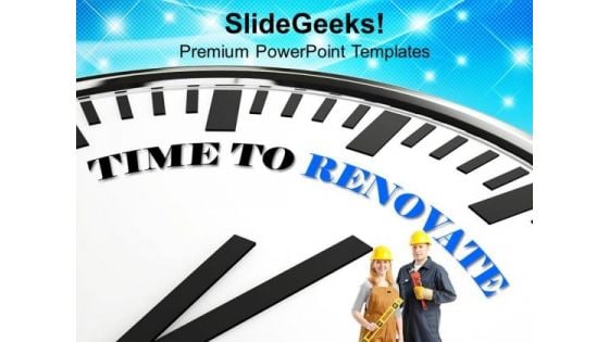 Time To Renovate The Business Issues PowerPoint Templates Ppt Backgrounds For Slides 0313 Time To Renovate The Business Issues PowerPoint Templates Ppt Backgrounds For Slides 0313