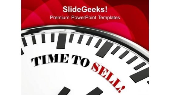 Time To Sell Marketing PowerPoint Templates Ppt Backgrounds For Slides 0113