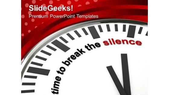 Time To Speak Up PowerPoint Templates Ppt Backgrounds For Slides 0513