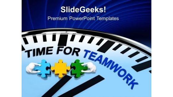 Time To Work As Teamwork Business Concept PowerPoint Templates Ppt Backgrounds For Slides 0413 Time To Work As Teamwork Business Concept PowerPoint Templates Ppt Backgrounds For Slides 0413