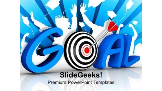 To Acheive Goal Be Unidirectional PowerPoint Templates Ppt Backgrounds For Slides 0313