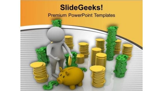 To Earn More Save More PowerPoint Templates Ppt Backgrounds For Slides 0513