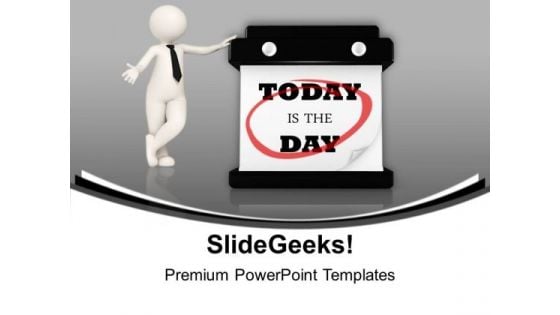 Today Is The Day Hanging Wall Calendar PowerPoint Templates Ppt Background For Slides 1112