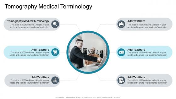 Tomography Medical Terminology In Powerpoint And Google Slides Cpb