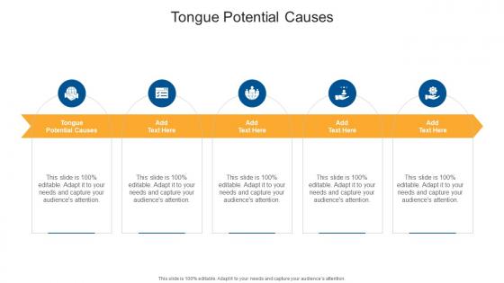 Tongue Potential Causes In Powerpoint And Google Slides Cpb