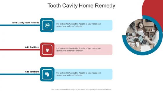 Tooth Cavity Home Remedy In Powerpoint And Google Slides Cpb