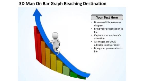 Top Business People 3d Man On Bar Graph Reaching Destination PowerPoint Slides