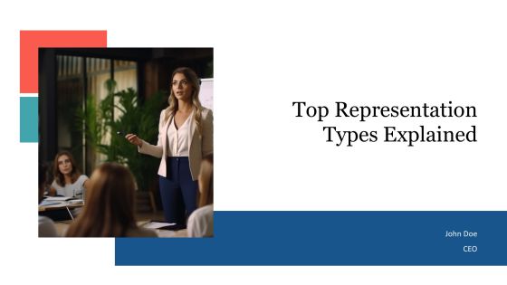 Top Representation Types Explained PPT Sample AT