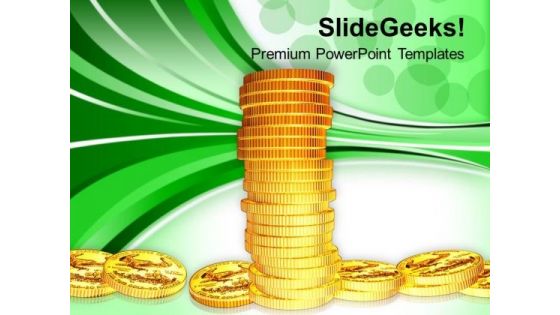 Tower Of Gold Coins Financial Business PowerPoint Templates Ppt Backgrounds For Slides 0113 Tower Of Gold Coins Financial Business PowerPoint Templates Ppt Backgrounds For Slides 0113