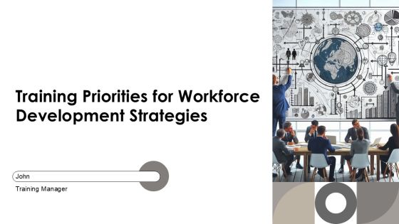 Training Priorities For Workforce Development Strategies PPT Example AT