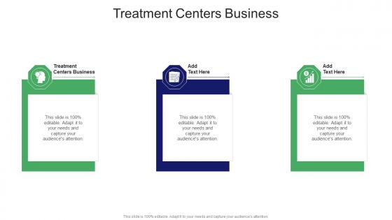 Treatment Centers Business In Powerpoint And Google Slides Cpb