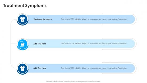 Treatment Symptoms In Powerpoint And Google Slides Cpb