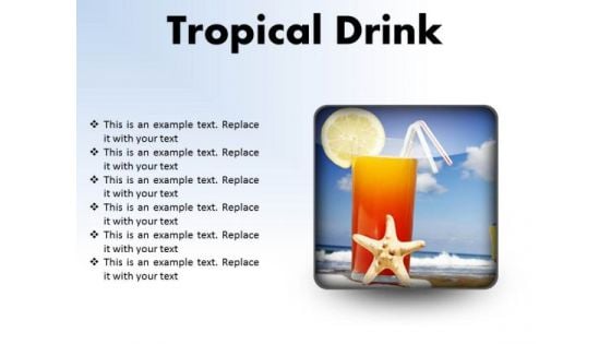 Trophical Drink Holidays PowerPoint Presentation Slides S