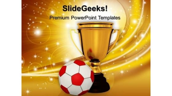 Trophy With A Football Competition PowerPoint Templates And PowerPoint Themes 1112