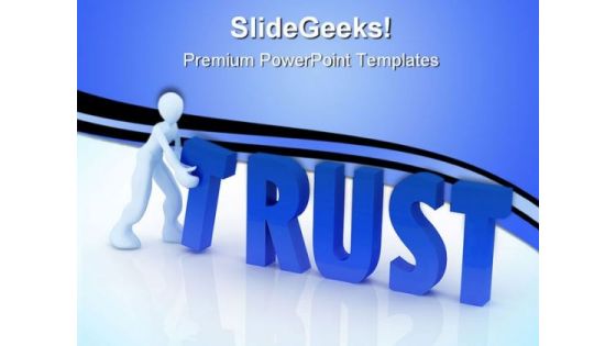 Trust Concept Business PowerPoint Templates And PowerPoint Backgrounds 0511