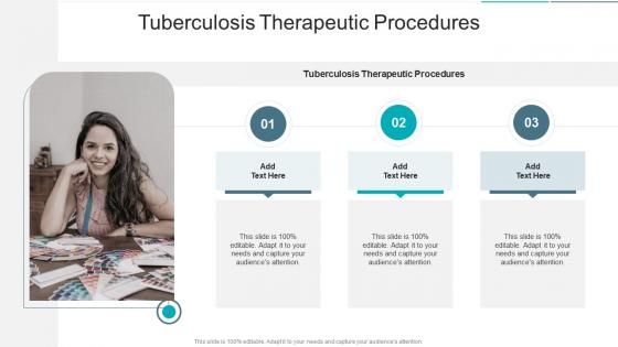 Tuberculosis Therapeutic Procedures In Powerpoint And Google Slides Cpb