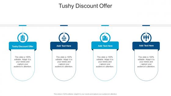 Tushy Discount Offer In Powerpoint And Google Slides Cpb Tushy Discount Offer In Powerpoint And Google Slides Cpb