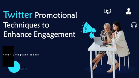 Twitter Promotional Techniques To Enhance Engagement Ppt PowerPoint Presentation Complete Deck With Slides