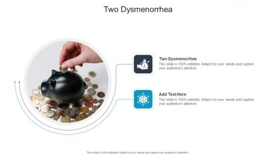 Two Dysmenorrhea In Powerpoint And Google Slides Cpb