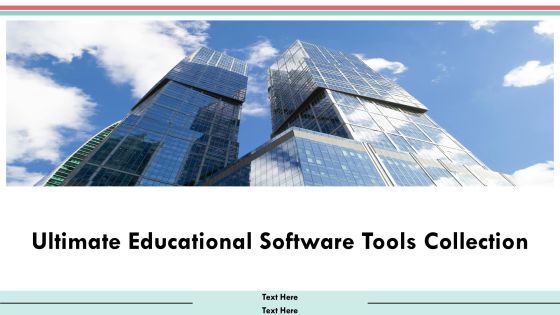 Ultimate Educational Software Tools Collection PPT Example AT