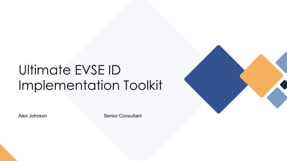 Ultimate Evse Id Implementation Toolkit PPT Sample AT