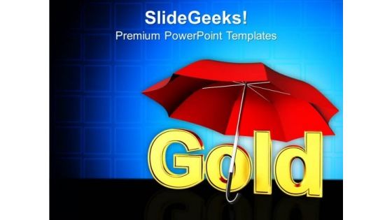 Umbrella With Word Gold Finance PowerPoint Templates And PowerPoint Themes 1112