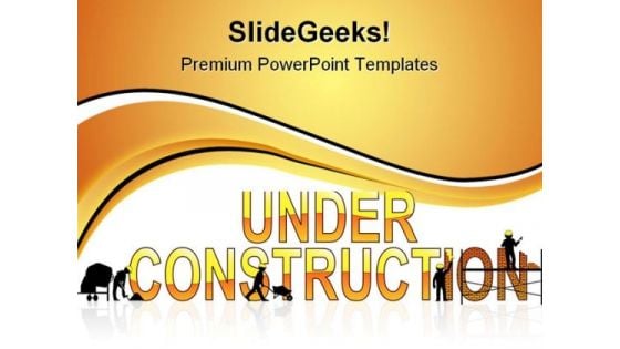 Under Construction05 Architecture PowerPoint Templates And PowerPoint Backgrounds 0811