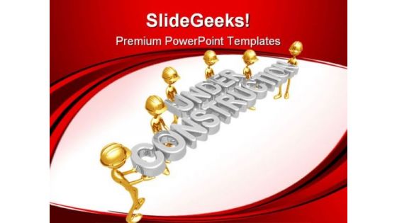 Under Construction Teamwork Architecture PowerPoint Themes And PowerPoint Slides 0811 Under Construction Teamwork Architecture PowerPoint Themes And PowerPoint Slides 0811