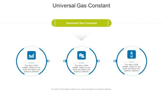 Universal Gas Constant In Powerpoint And Google Slides Cpb