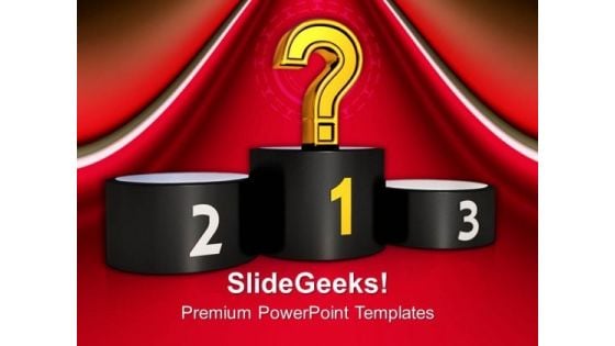 Unknown Winner On Podium PowerPoint Templates Ppt Backgrounds For Slides 0213