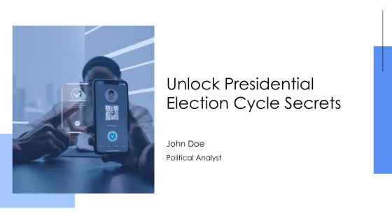 Unlock Presidential Election Cycle Secrets PPT Slides AT