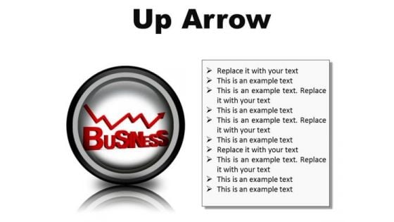 Up Arrow Business PowerPoint Presentation Slides Cc