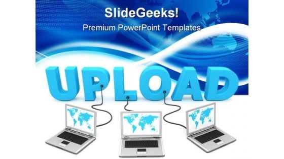 Upload Computer Network PowerPoint Templates And PowerPoint Backgrounds 0111