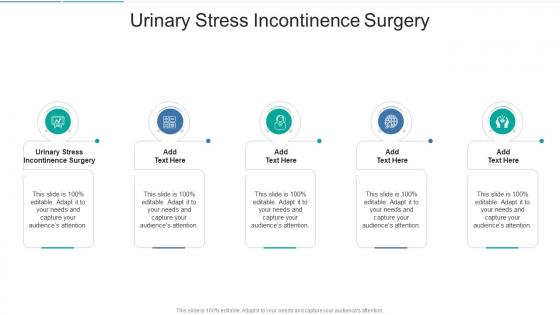 Urinary Stress Incontinence Surgery In Powerpoint And Google Slides Cpb