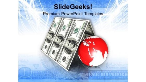 Us Dollar Bills With Globe PowerPoint Templates Ppt Backgrounds For Slides 0213