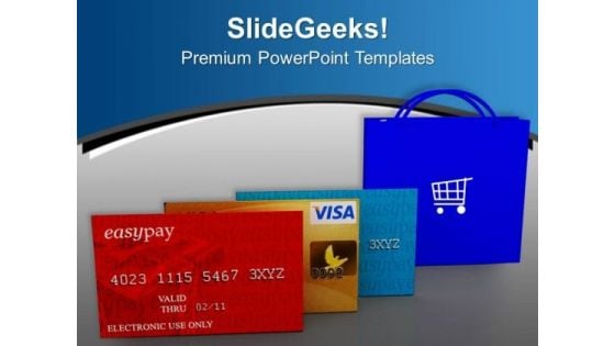 Use Credit And Debit Cards For Shopping PowerPoint Templates Ppt Backgrounds For Slides 0513